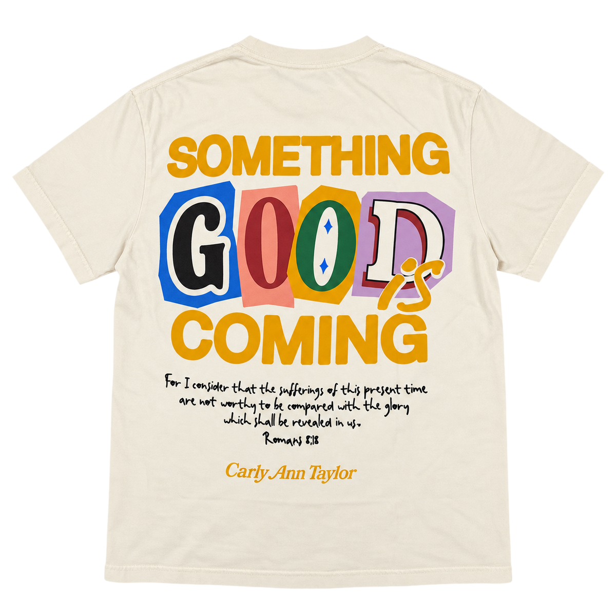 Something Good Is Coming Tee